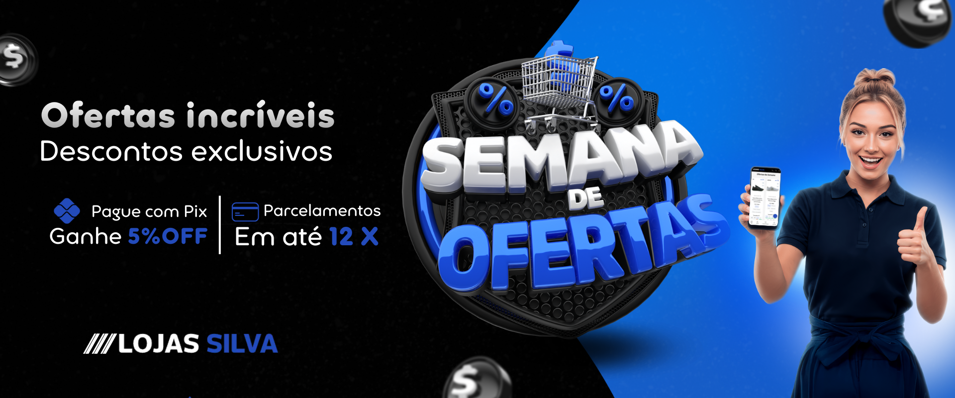 Semana de ofertas Lojas Silva